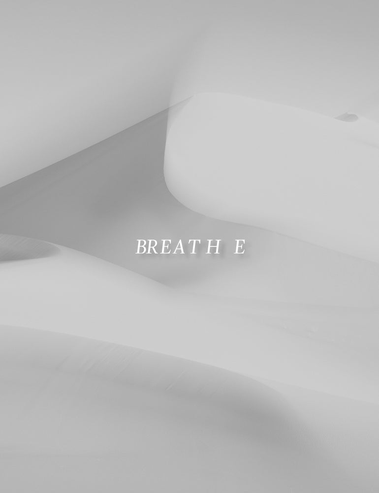 BREATHE